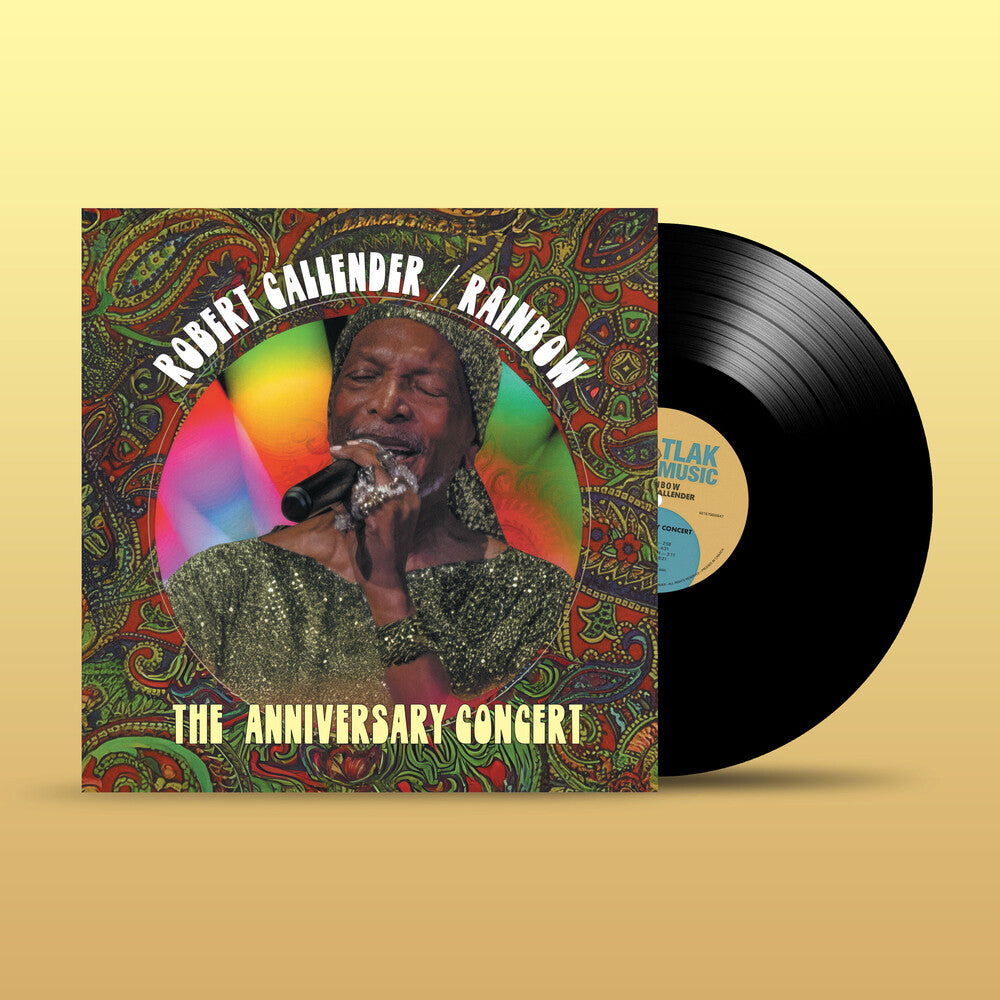 Callender, Robert - Rainbow: The Anniversary Concert [LP] Vinyl Record