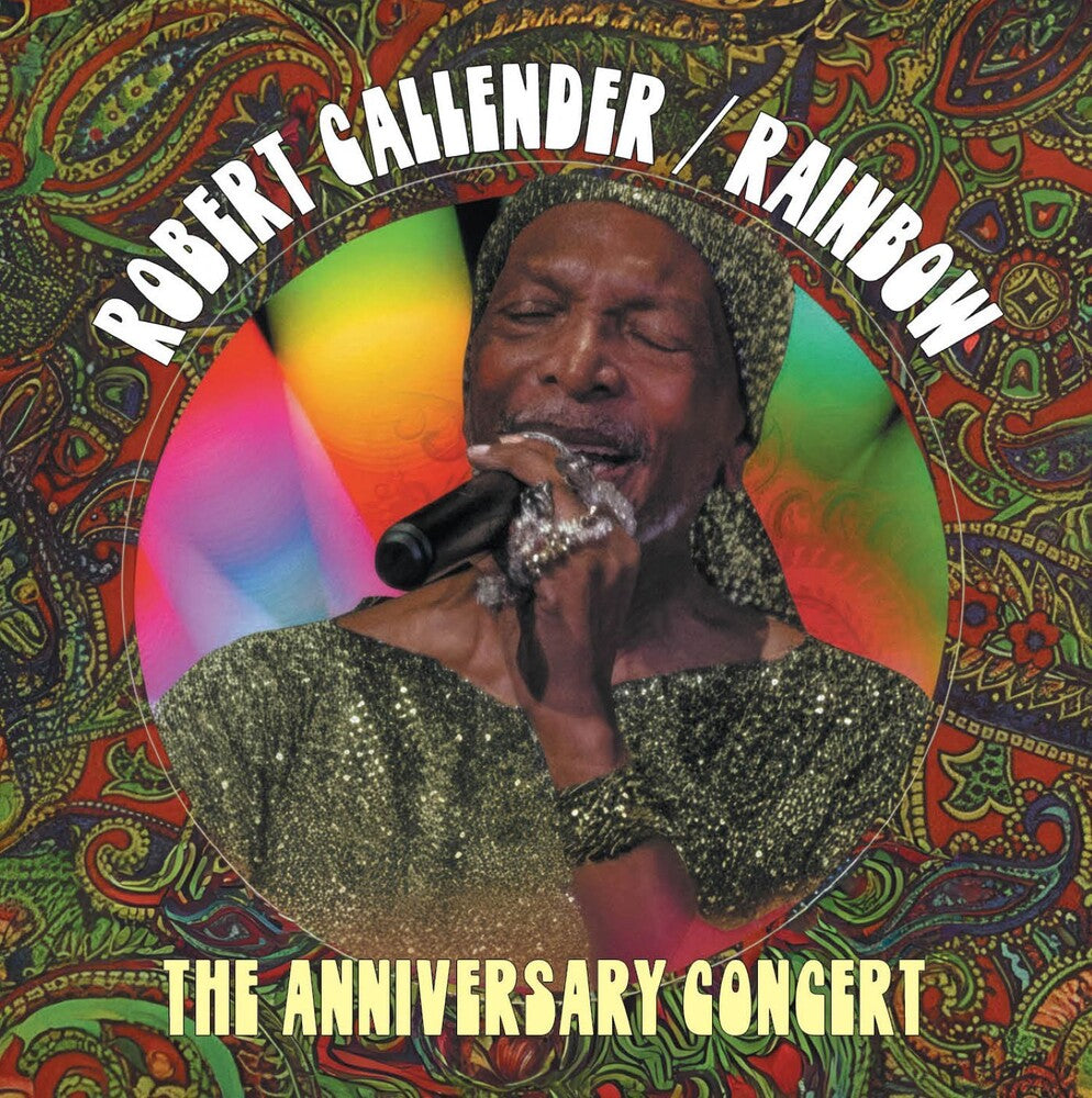 the album cover for Robert Callender - Rainbow: Anniversary Concert (Bonus Dvd) [With Booklet]