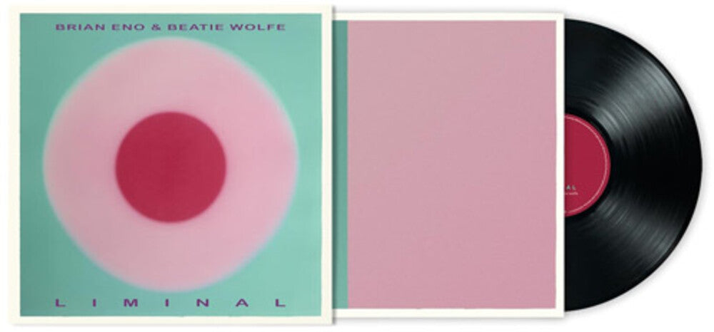 Brian Eno and Beatie Wolfe - Liminal [LP] Vinyl Record