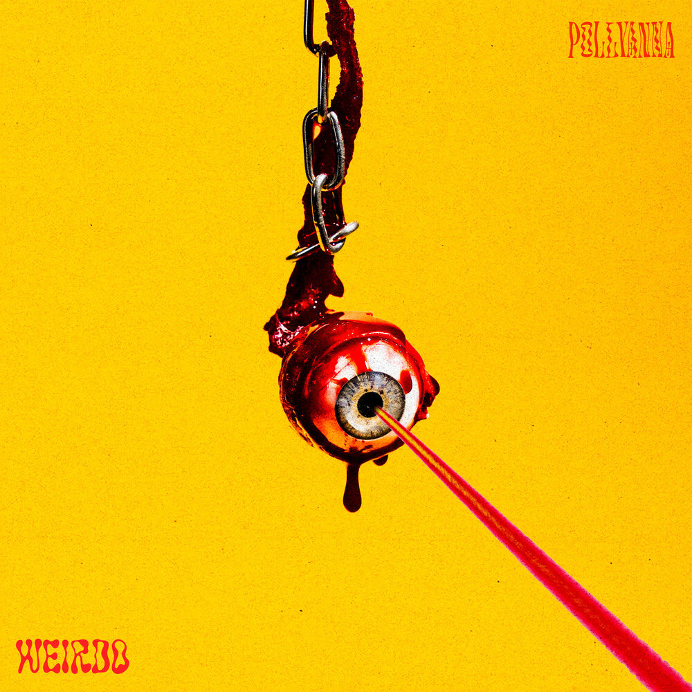 the album cover for Pollyanna - Weirdo [Colored Vinyl] (Red) (Wht) (Spla)