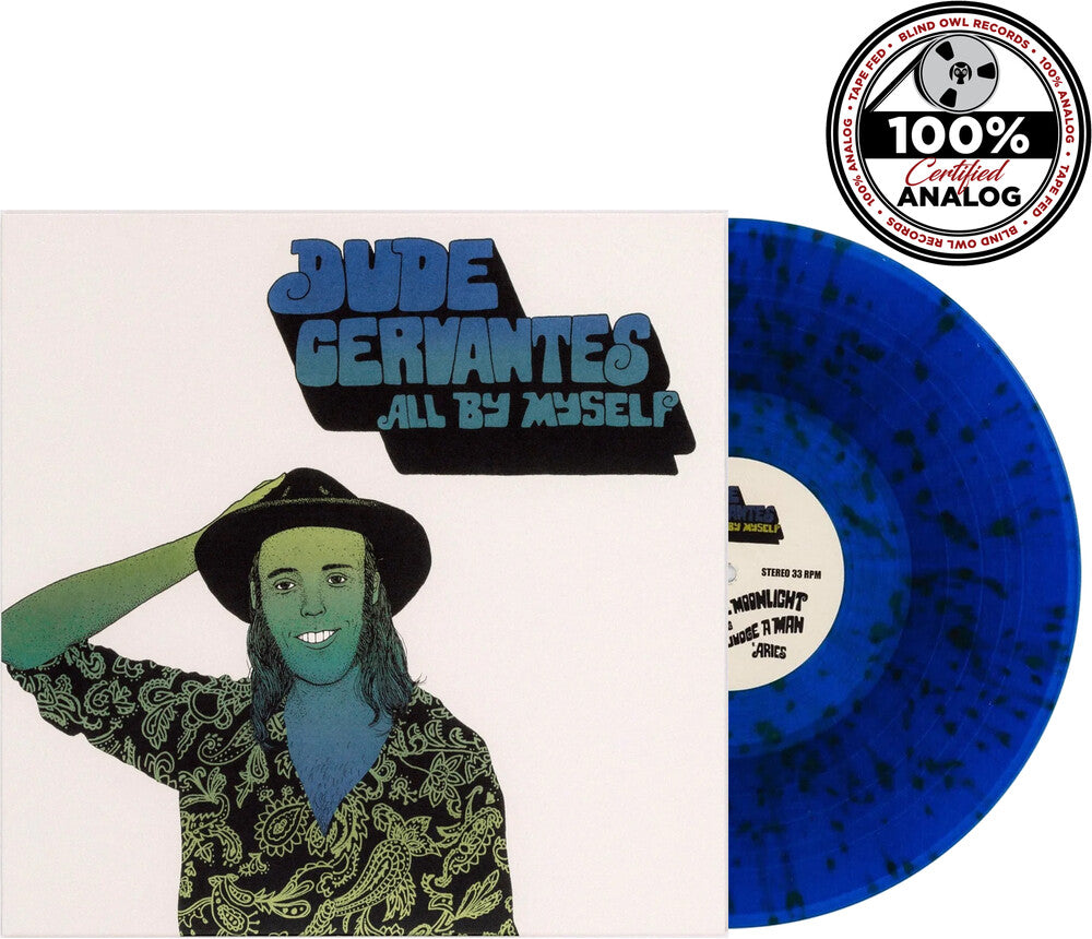 Dude Cervantes - All By Myself - Blue (Blue) [Colored Vinyl] (Grn) Vinyl Record