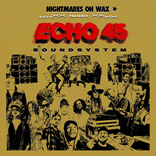Nightmares On Wax - Echo45 Sound System - Vinyl Record