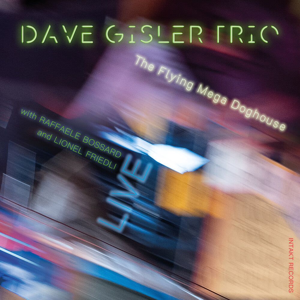 the album cover for Dave Gisler  Trio - Flying Mega Doghouse - Live