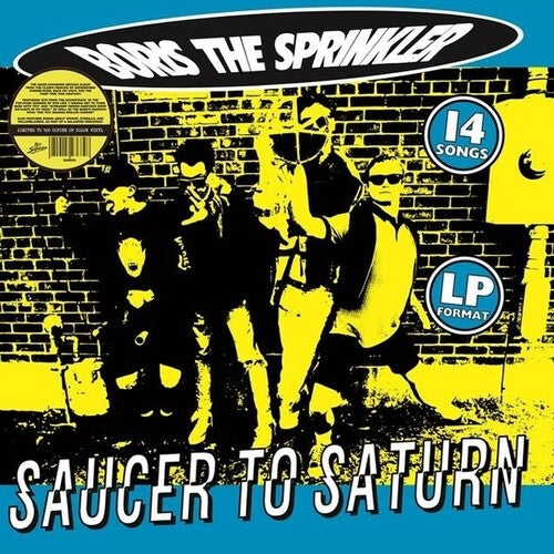 Boris The Sprinkler - Saucer To Saturn - Vinyl Record