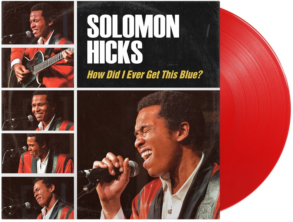 Hicks, Solomon - How Did I Ever Get This Blue [LP] Vinyl Record