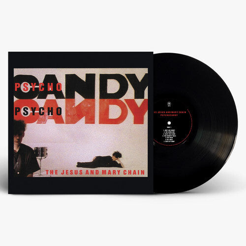 Jesus & Mary Chain - Psychocandy (40th Anniversary Edition) - Vinyl Record