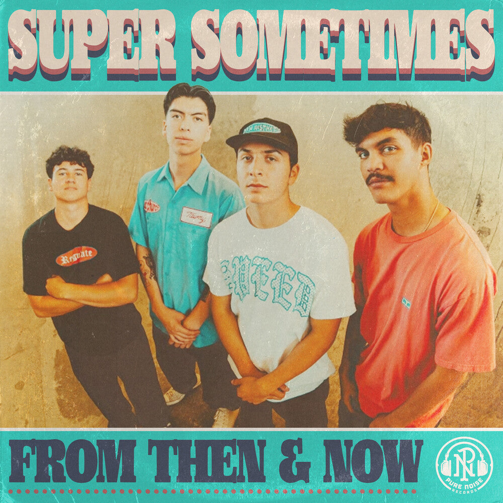 Super Sometimes - From Then & Now [Splatter] Vinyl Record