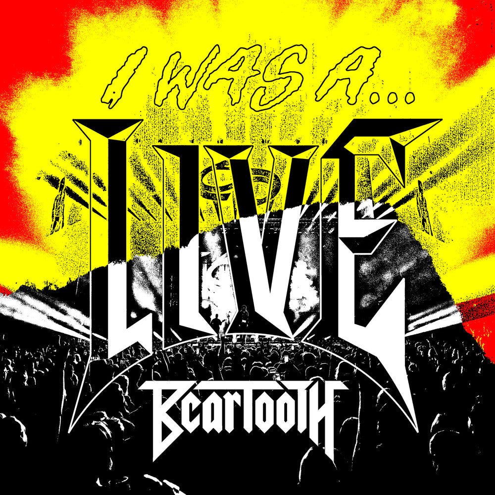 Beartooth - I WAS A...LIVE	 [LP] Vinyl Record