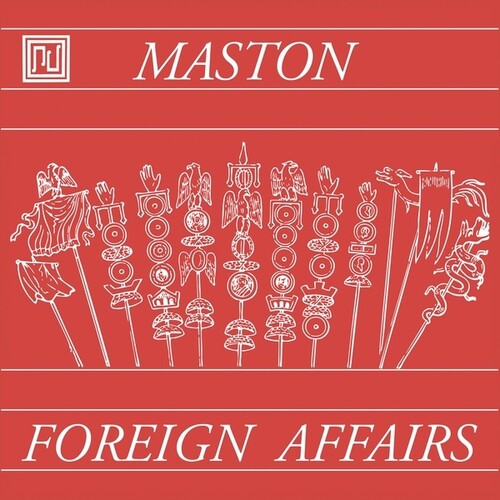 Maston - Foreign Affairs - Vinyl Record