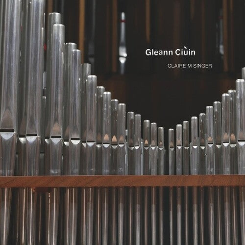 Singer,claire M - Gleann Ciuin - Music CD
