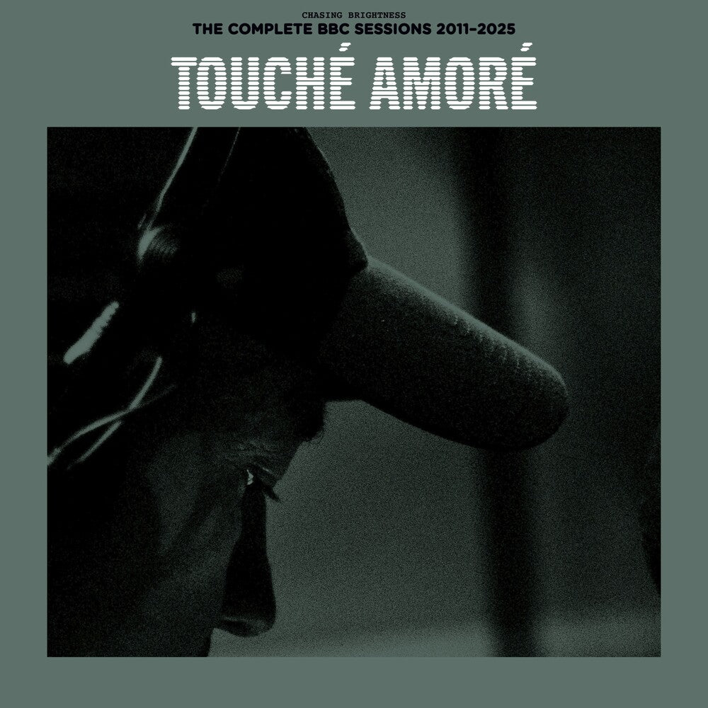 Touche Amore - Chasing Brightness: The Complete BBC Sessions 2011-2025 [RSD] Vinyl Record