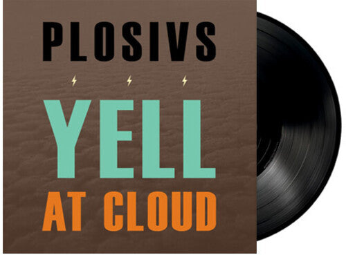 Plosivs - Yell At Cloud - Vinyl Record