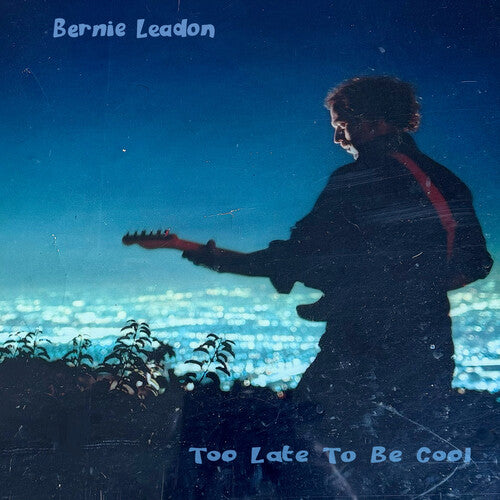 Leadon,bernie - Too Late To Be Cool - Music CD