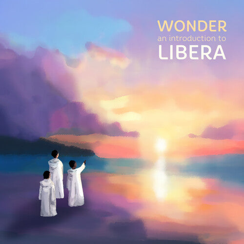 Libera - Wonder: An Introduction To Libera - Music CD
