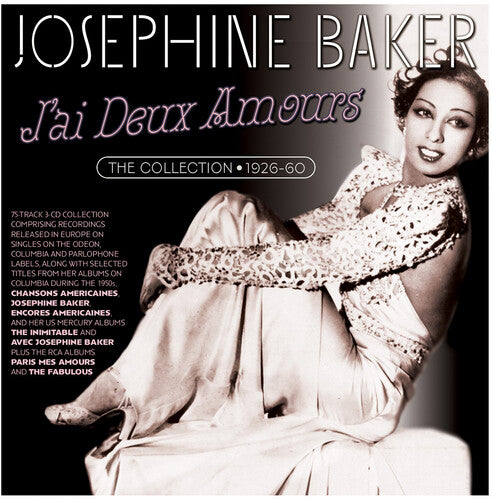 Baker,josephine - J'ai Deux Amours: The Collection 1926-60 - Music CD