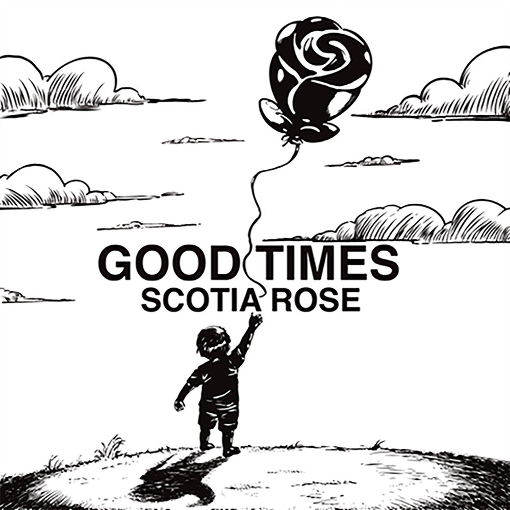 Scotia Rose - Good Times [LP] Vinyl Record