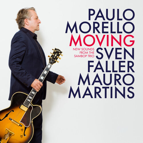 Morello,paulo - Moving - Music CD