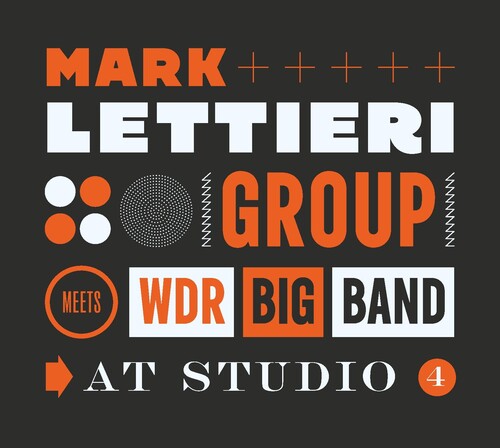 Lettieri,mark & Wdr Big Band - At Studio 4 - Music CD