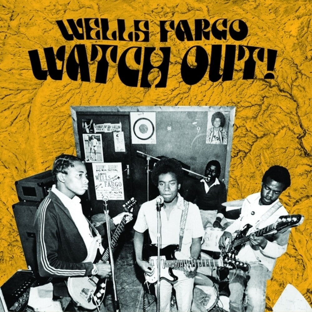 Wells Fargo - Watch Out [LP] Vinyl Record