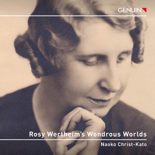Christ-kato,naoko - Rosy Wertheim's Wondrous Worlds - Music CD