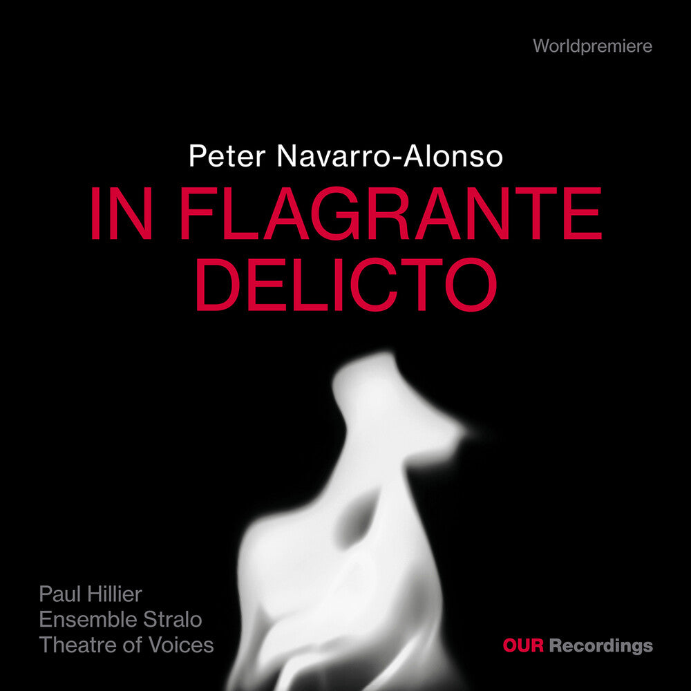 Peter Navarro-Alonso: In Flagrante Delicto Music CD