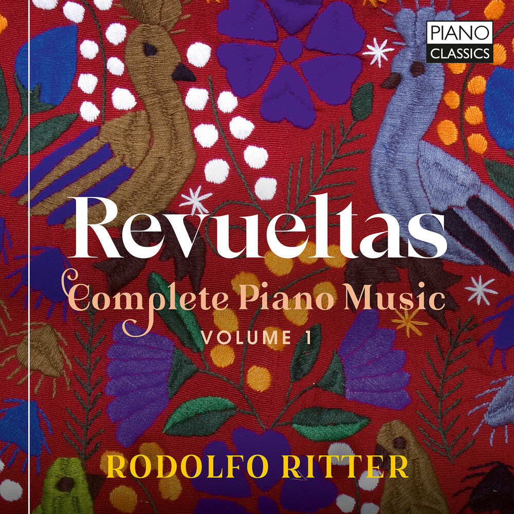 Revueltas: Complete Pno Music Vol. 1 Music CD