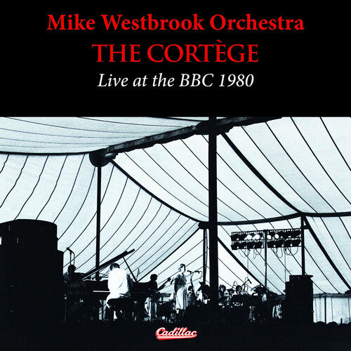 Westbrook,mike - Cortege Live At The Bbc 1980 - Music CD
