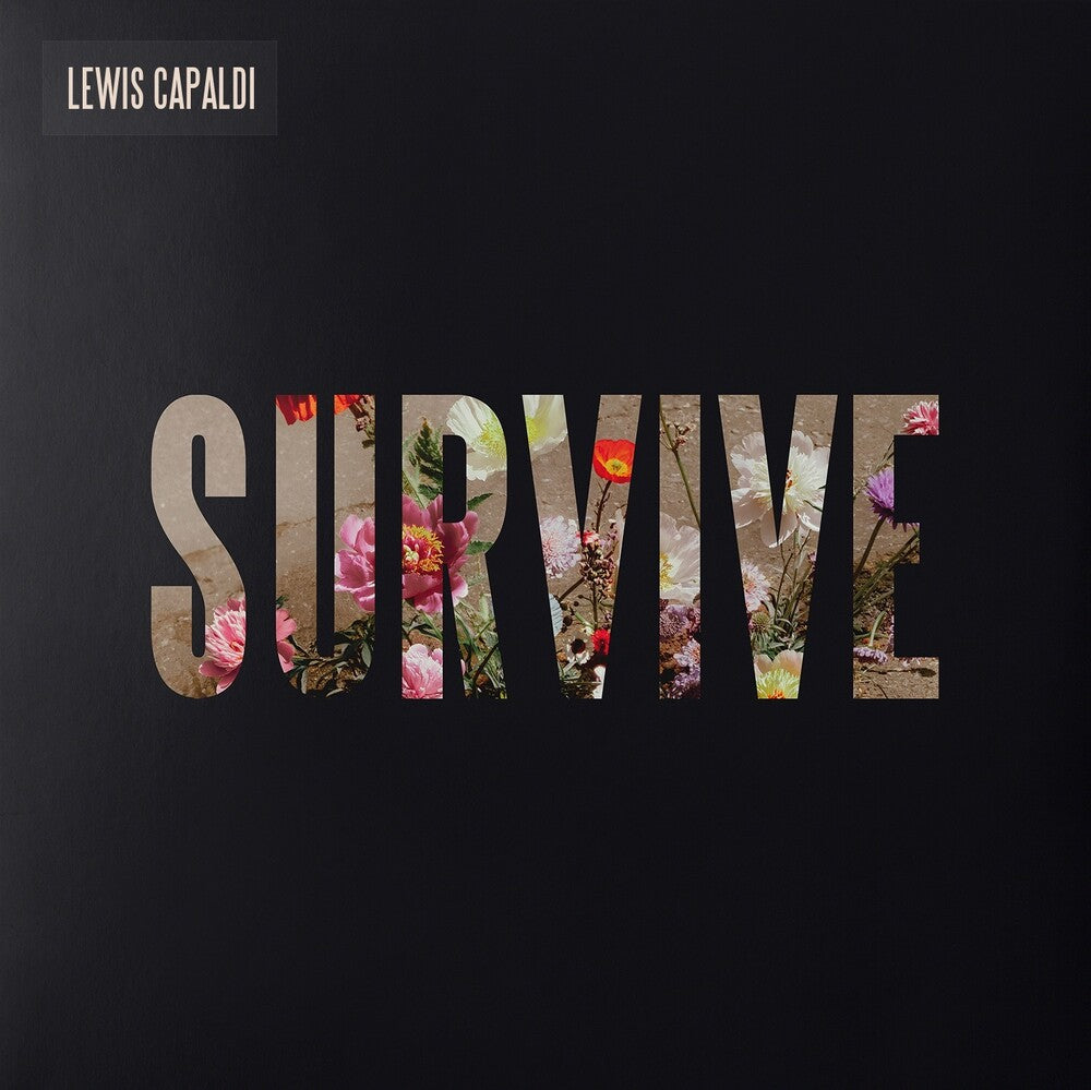 the album cover for Lewis Capaldi - Survive [EP]