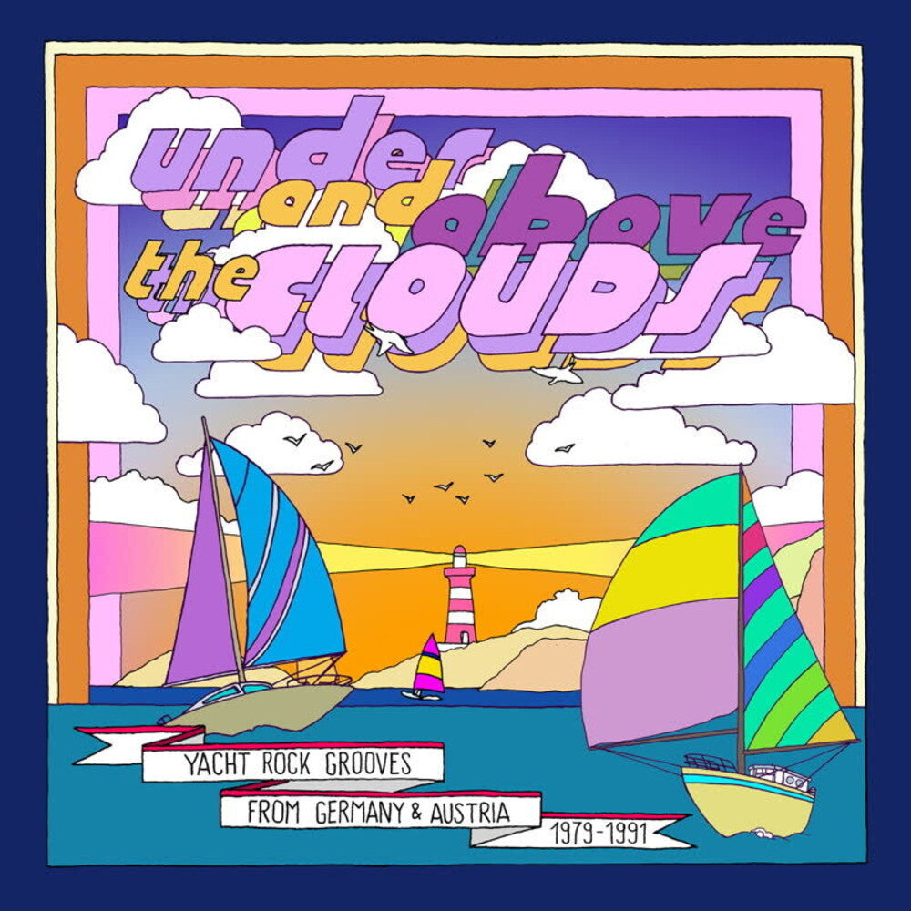 Under & Above The Clouds: Yacht Rock Grooves [LP] Vinyl Record