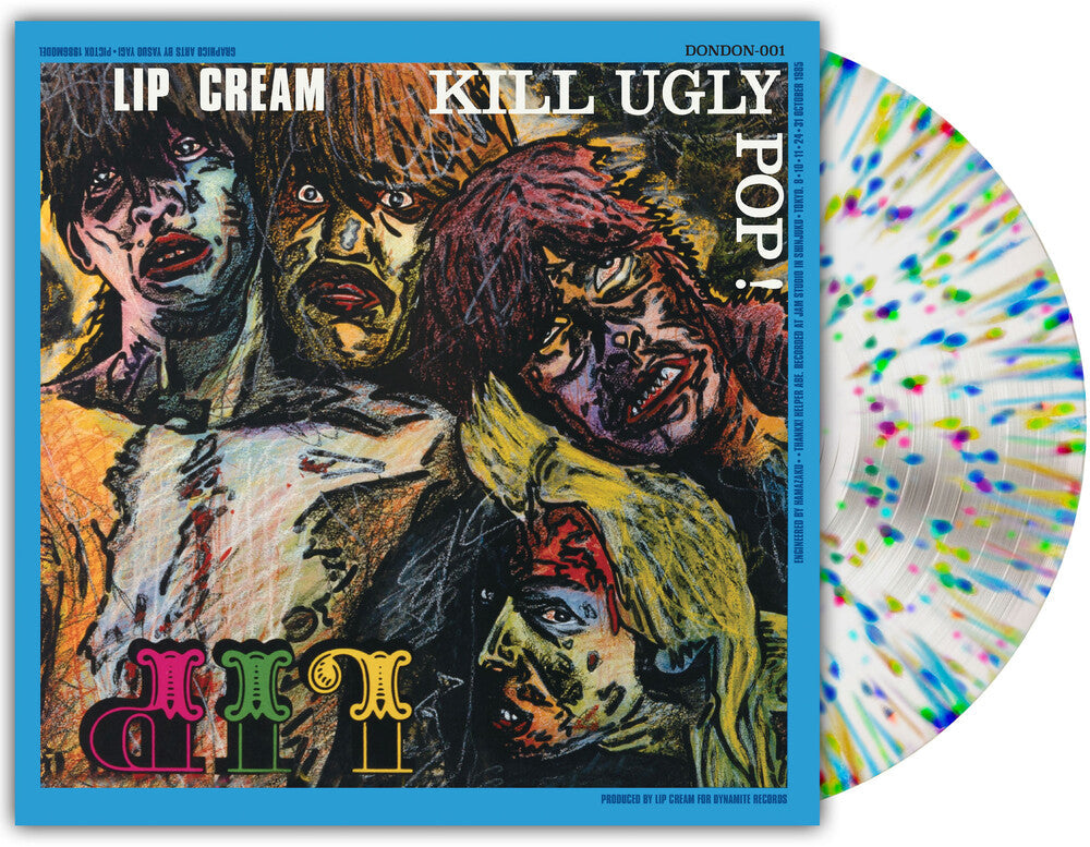 Lip Cream - Kill Ugly Pop [Orchard Indie Exclusive Milky Clear with Splatter LP] Vinyl Record