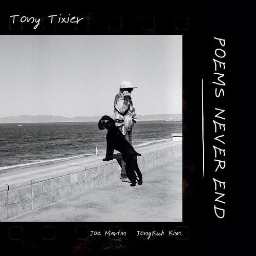 Tixier,tony - Poems Never End - Music CD