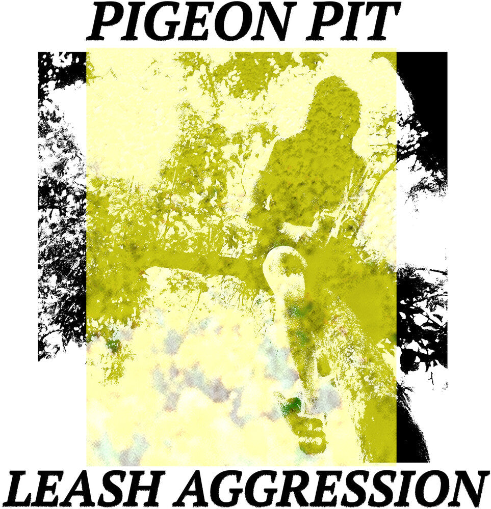 Pigeon Pit - Leash Aggression [LP] Vinyl Record