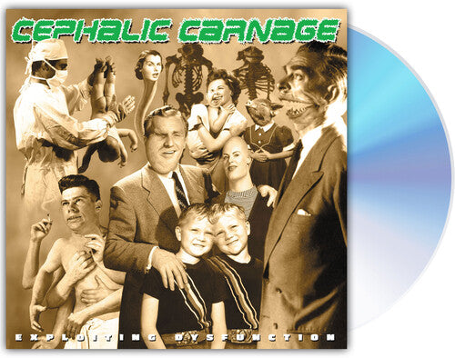 Cephalic Carnage - Exploiting Dysfunction - Music CD