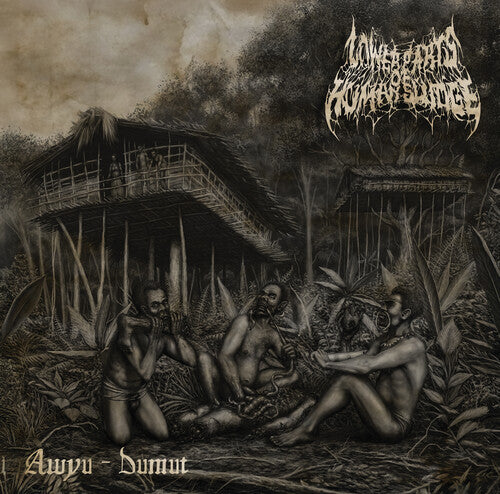Lower Parts Of Human Sludge - Awyu-dumut - Music CD