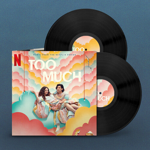 Too Much: Songs From The Netflix Series - O.s.t. - Too Much: Songs From The Netflix Series - O.s.t. - Vinyl Record