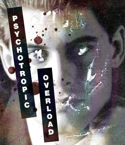 Psychotropic Overload - Psychotropic Overload - Blu-ray