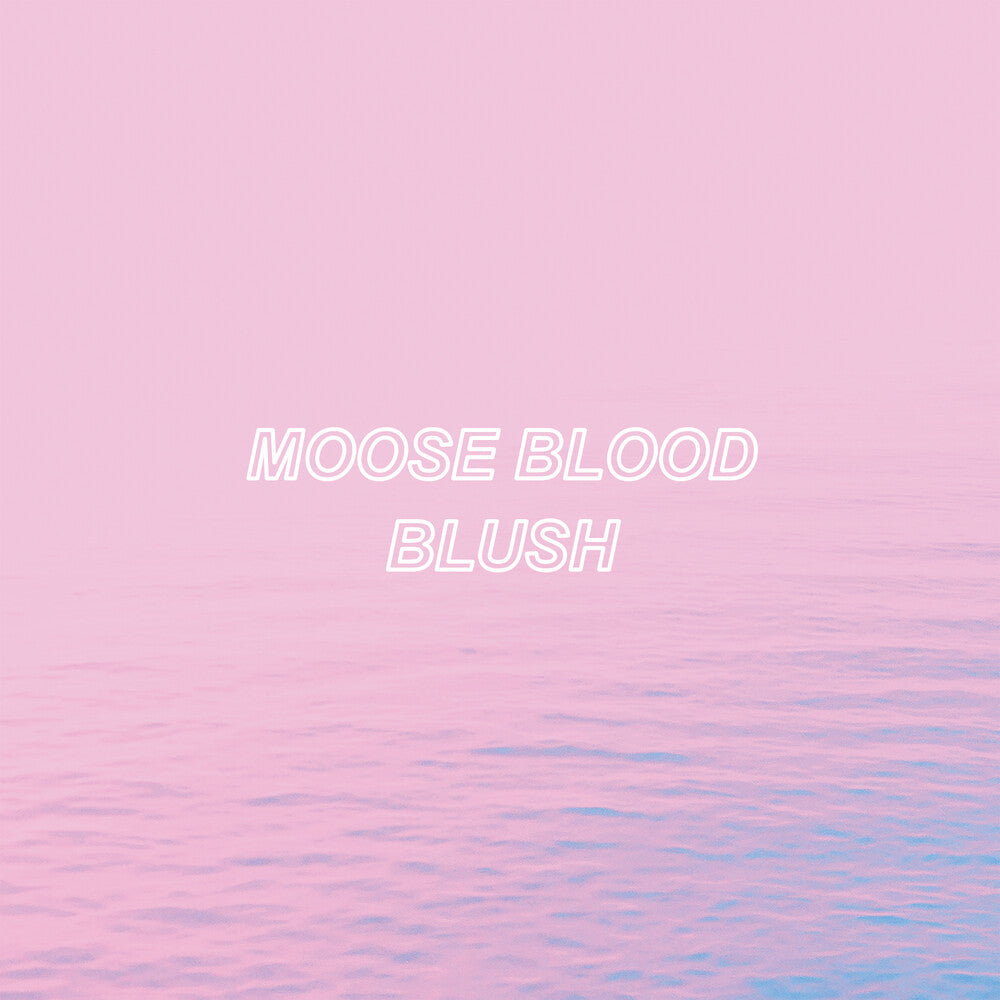the album cover for Moose Blood - Blush - Blue (Blue) [Colored Vinyl]