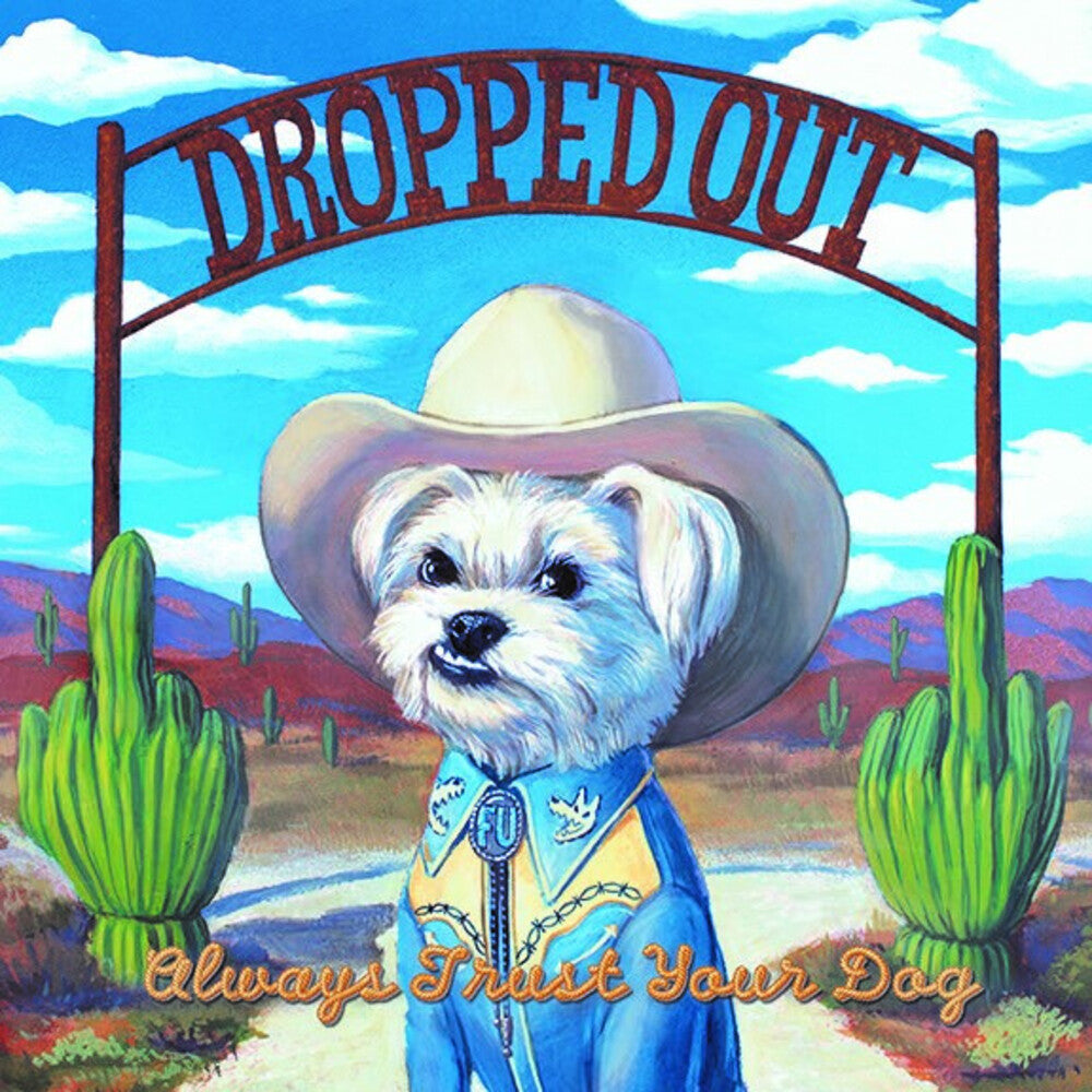 Always Trust Your Dog Music CD