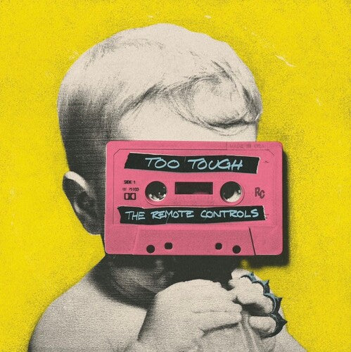 Remote Controls - Too Tough - Music CD