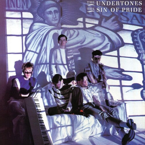 Undertones - Sin Of Pride - Music CD
