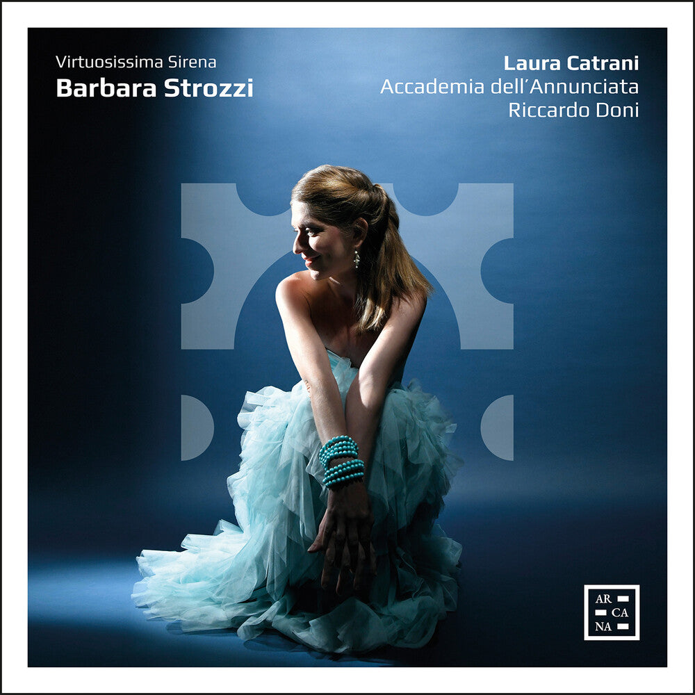Barbara Strozzi: Virtuosissima Sirena Music CD