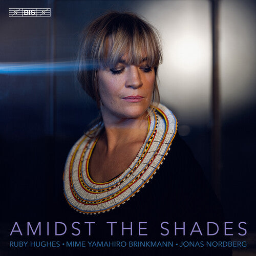 Hughes,ruby - Amidst The Shades - Super Audio CD