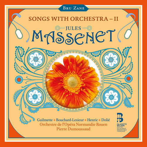 Orchestre De L'opera Normandie Rouen - Massenet: Songs With Orchestra Vol. 2 - Music CD