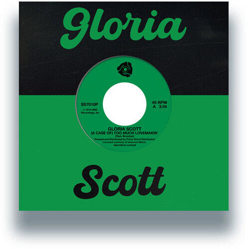 Scott,gloria - Case Of Too Much Lovemakin' / What Am I Gonna Do - Vinyl Record
