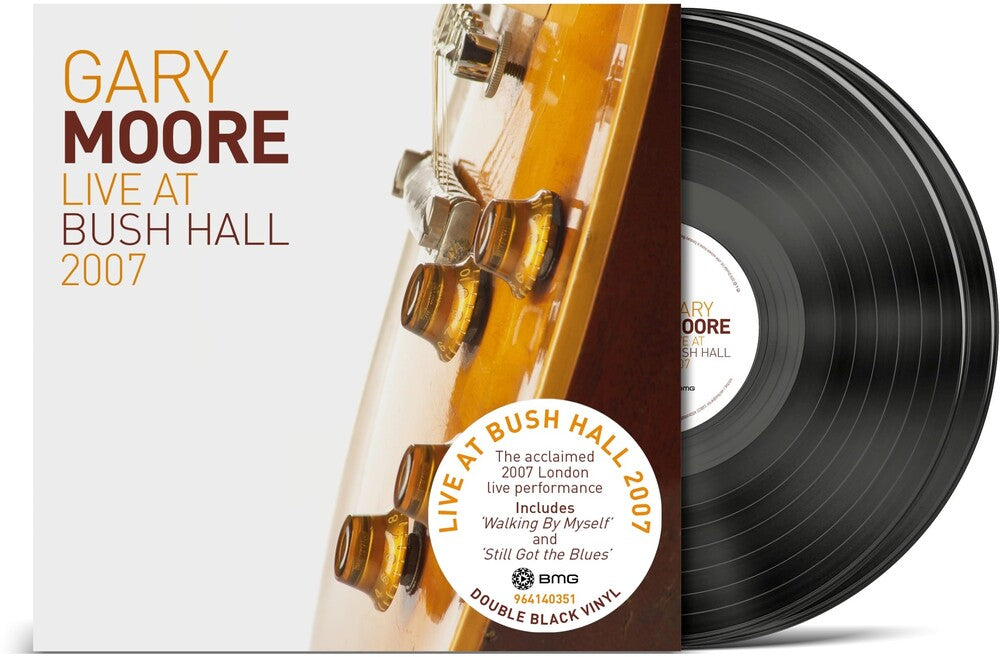 Gary Moore - Live At Bush Hall 2007 [LP] Vinyl Record
