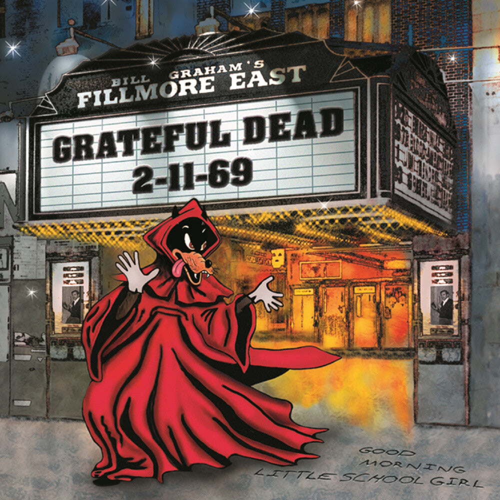 the album cover for Grateful Dead - Fillmore East 2-11-69 (Audp) [Limited Edition] [180 Gram] (Aniv)