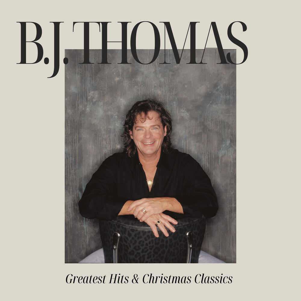 the album cover for Thomas, B.J. - B.J. Thomas' Greatest Hits & Christmas Classics
