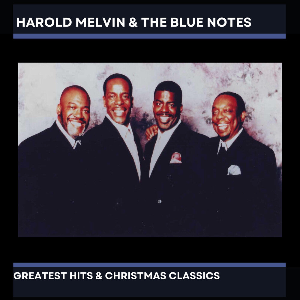 Harold Melvin & The Blue Notes' Greatest Hits & Christmas Classics Music CD