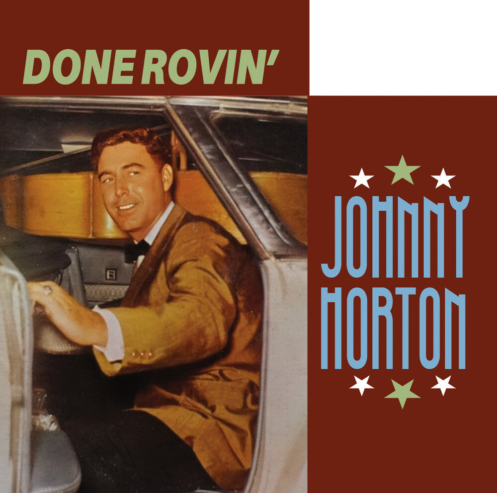 the album cover for Johnny Horton - Done Rovin' (Mod)