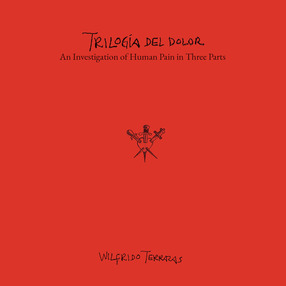 Wilfrido Terrazas: Trilogia Del Dolor Music CD